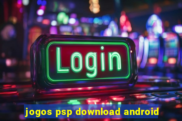 jogos psp download android